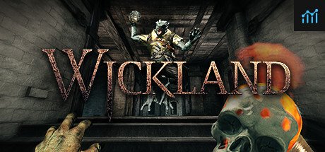 Wickland System Requirements