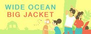 Wide Ocean Big Jacket System Requirements