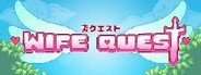 Wife Quest System Requirements
