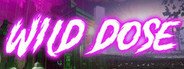 Can I Run Wild Dose?