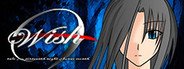 Wish -tale of the sixteenth night of lunar month- System Requirements