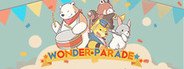 Wonder Parade System Requirements