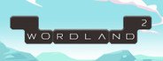 WORDLAND 2 System Requirements