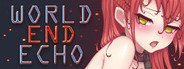 World End Echo System Requirements