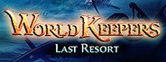 World Keepers: Last Resort System Requirements