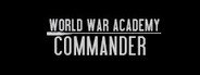 World War Academy: COMMANDER 1 System Requirements