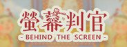 螢幕判官 Behind the Screen System Requirements