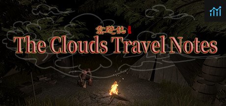 云游志 The Clouds Travel Notes PC Specs