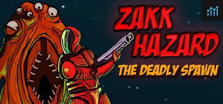 Zakk Hazard The Deadly Spawn PC Specs