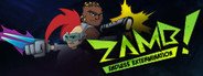 Can I Run ZAMB! Endless Extermination?
