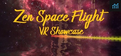 Zen Space Flight - VR Showcase System Requirements