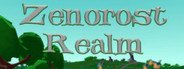 Zenorost Realm System Requirements