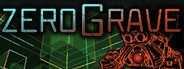 Zerograve System Requirements