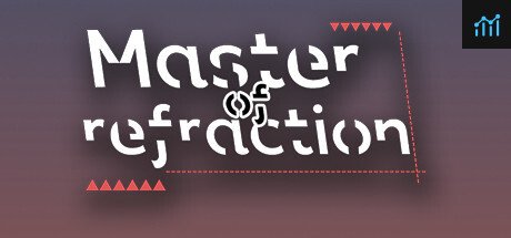 折射大师（Master of refraction） PC Specs