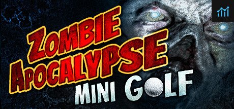 Zombie Apocalypse Mini Golf (VR) PC Specs