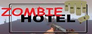 Zombie Hotel System Requirements