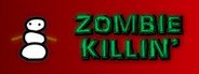 Zombie Killin' System Requirements