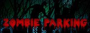 Zombie Parking System Requirements