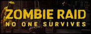 Zombie Raid System Requirements