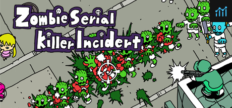 Zombie Serial Killer Incident System Requirements