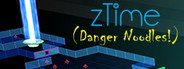 zTime (Danger Noodles!) System Requirements