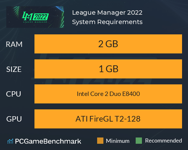 League Manager 2022 System Requirements PC Graph - Can I Run League Manager 2022