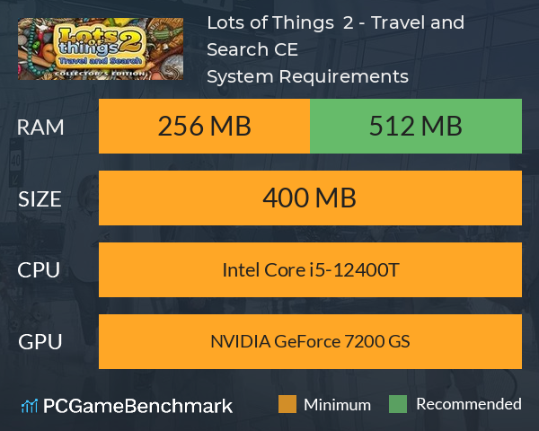 Lots of Things 2 - Travel and Search CE System Requirements PC Graph - Can I Run Lots of Things 2 - Travel and Search CE Lots of Things 2 - Travel and Search CE System Requirements PC Graph - Can I Run Lots of Things 2 - Travel and Search CE
