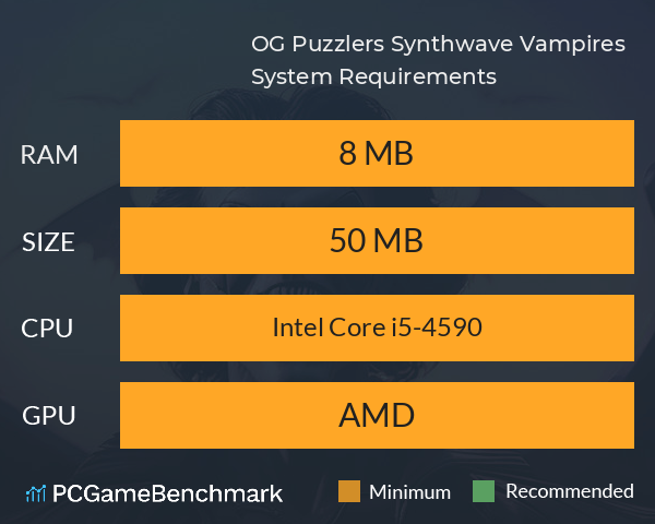 OG Puzzlers: Synthwave Vampires System Requirements PC Graph - Can I Run OG Puzzlers: Synthwave Vampires OG Puzzlers: Synthwave Vampires System Requirements PC Graph - Can I Run OG Puzzlers: Synthwave Vampires