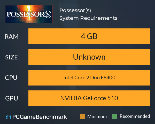 Possessor(s) System Requirements PC Graph - Can I Run Possessor(s) Possessor(s) System Requirements PC Graph - Can I Run Possessor(s)
