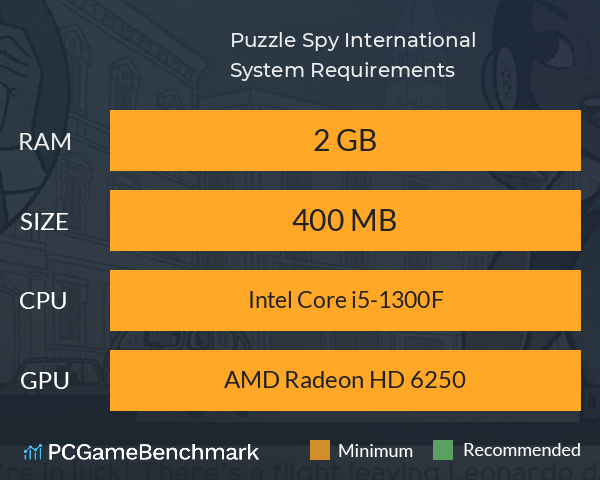 Puzzle Spy International System Requirements PC Graph - Can I Run Puzzle Spy International Puzzle Spy International System Requirements PC Graph - Can I Run Puzzle Spy International