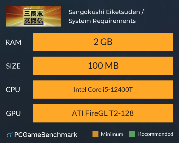 Sangokushi Eiketsuden / 三國志英傑伝 System Requirements PC Graph - Can I Run Sangokushi Eiketsuden / 三國志英傑伝 Sangokushi Eiketsuden / 三國志英傑伝 System Requirements PC Graph - Can I Run Sangokushi Eiketsuden / 三國志英傑伝