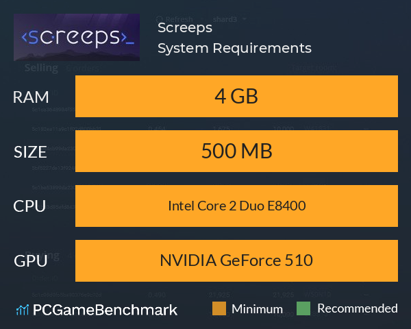 Screeps System Requirements PC Graph - Can I Run Screeps Screeps System Requirements PC Graph - Can I Run Screeps