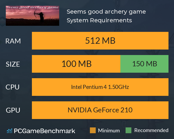 Seems good archery game System Requirements PC Graph - Can I Run Seems good archery game