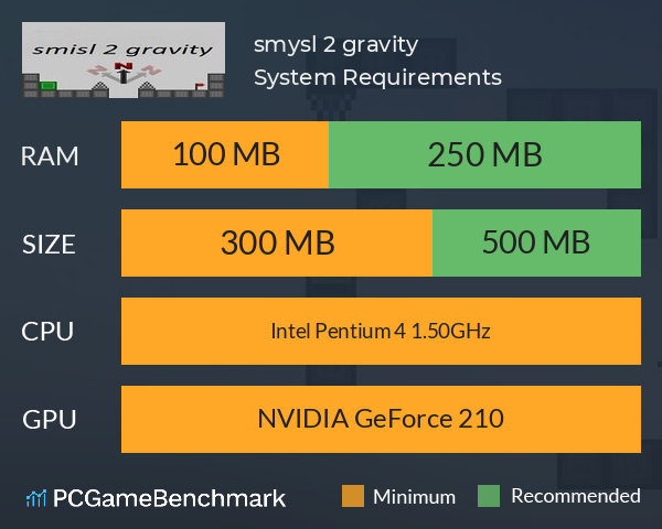 smysl 2 gravity System Requirements PC Graph - Can I Run smysl 2 gravity smysl 2 gravity System Requirements PC Graph - Can I Run smysl 2 gravity