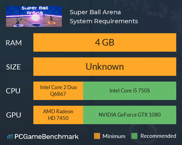 Super Ball Arena System Requirements PC Graph - Can I Run Super Ball Arena Super Ball Arena System Requirements PC Graph - Can I Run Super Ball Arena