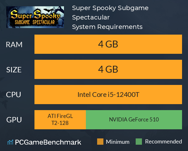 Super Spooky Subgame Spectacular System Requirements PC Graph - Can I Run Super Spooky Subgame Spectacular Super Spooky Subgame Spectacular System Requirements PC Graph - Can I Run Super Spooky Subgame Spectacular