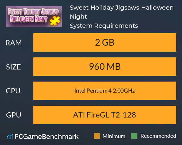 Sweet Holiday Jigsaws: Halloween Night System Requirements PC Graph - Can I Run Sweet Holiday Jigsaws: Halloween Night Sweet Holiday Jigsaws: Halloween Night System Requirements PC Graph - Can I Run Sweet Holiday Jigsaws: Halloween Night