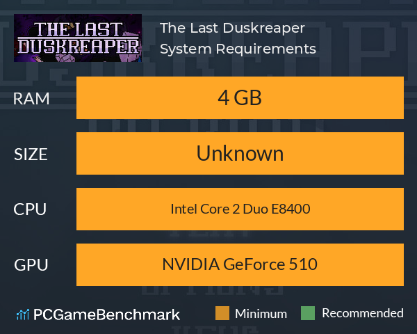 The Last Duskreaper System Requirements PC Graph - Can I Run The Last Duskreaper The Last Duskreaper System Requirements PC Graph - Can I Run The Last Duskreaper