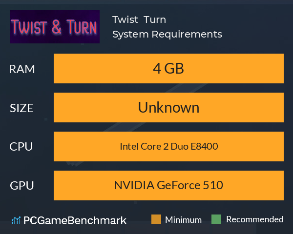 Twist & Turn System Requirements PC Graph - Can I Run Twist & Turn Twist & Turn System Requirements PC Graph - Can I Run Twist & Turn